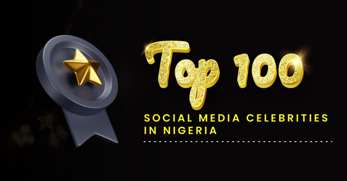 Nigerian social media celebrities