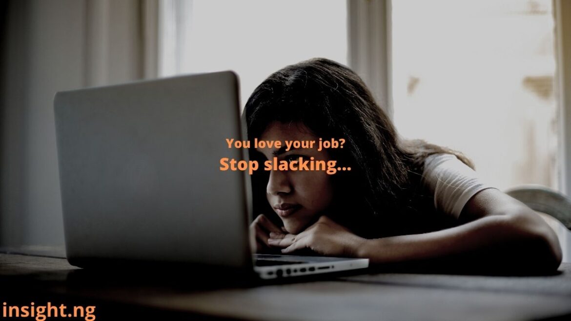 Avoid Slacking at work