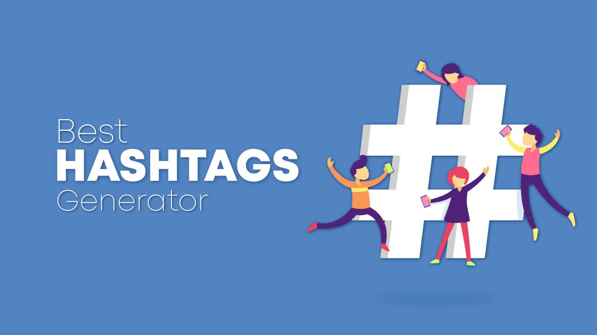 hashtag generator